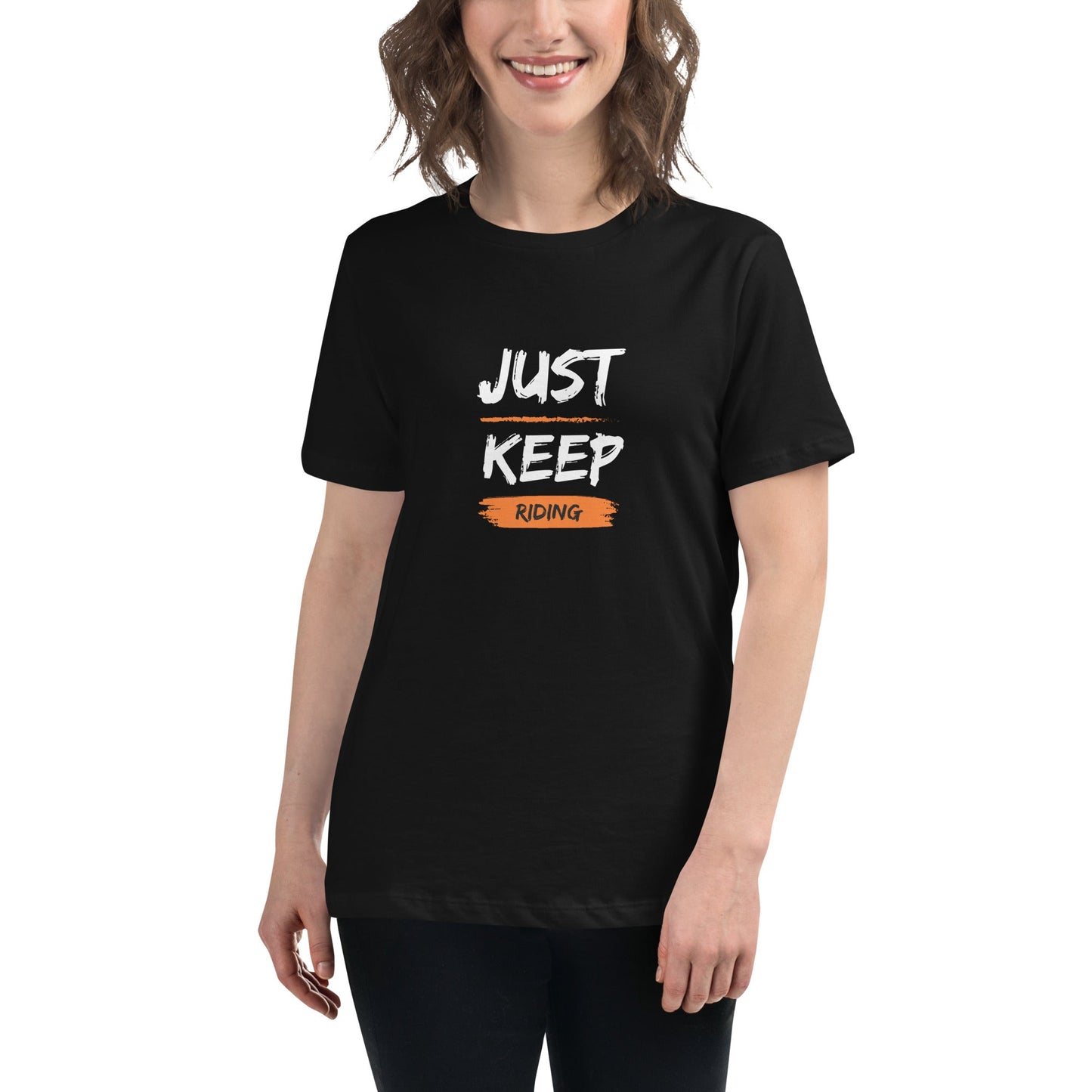 Women's Relaxed T-Shirt - Just Keep Riding - The Vandi Company