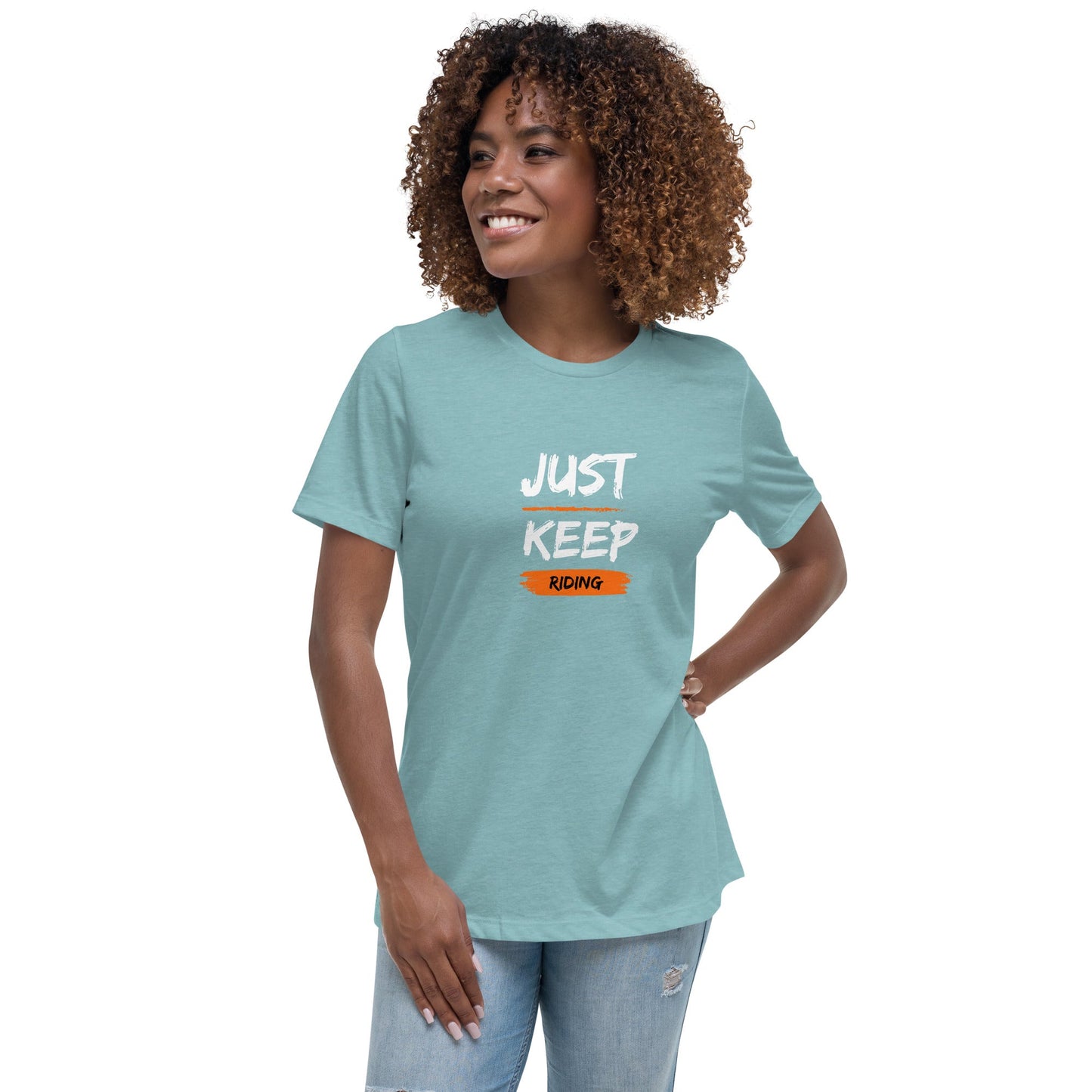 Women's Relaxed T-Shirt - Just Keep Riding - The Vandi Company