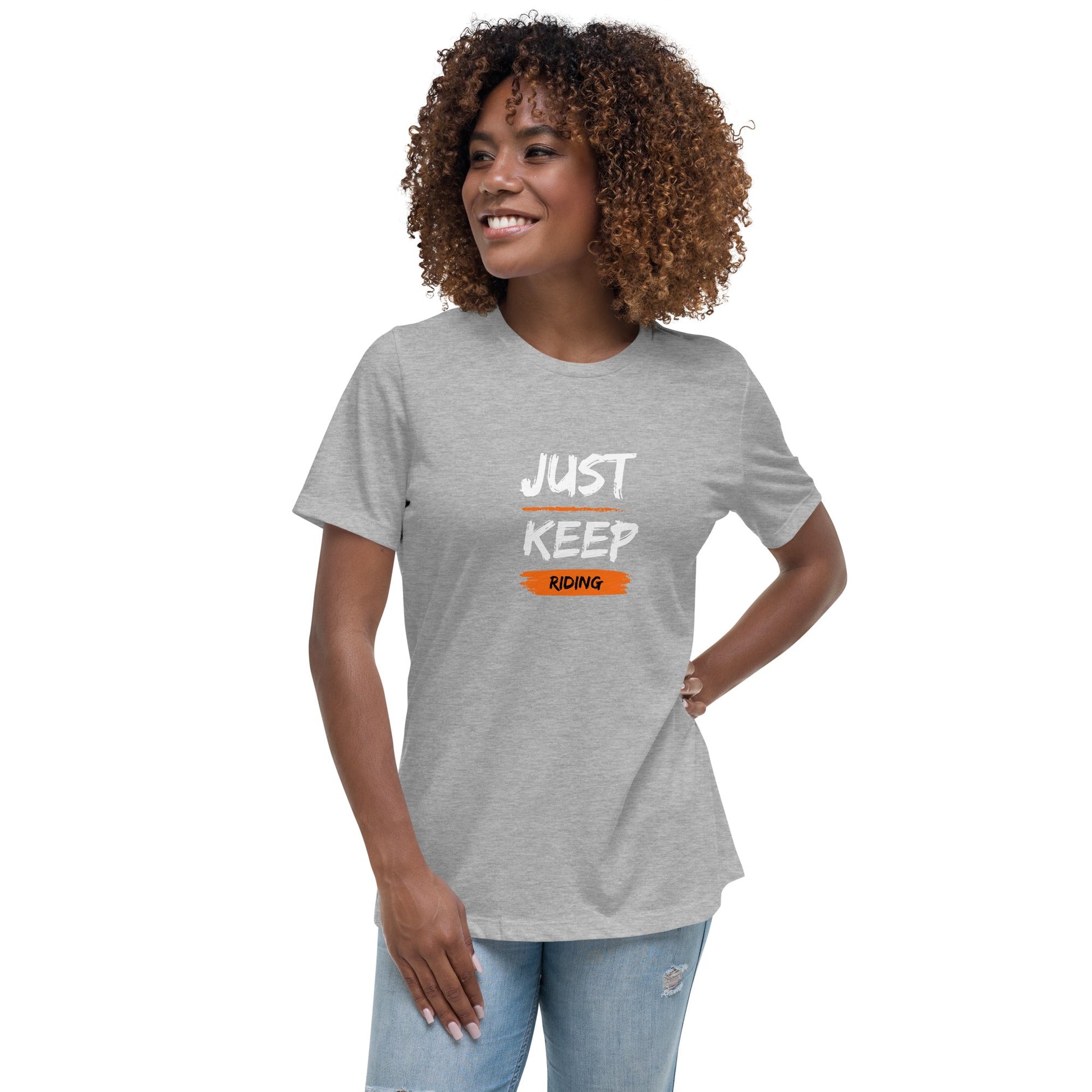 Women's Relaxed T-Shirt - Just Keep Riding - The Vandi Company