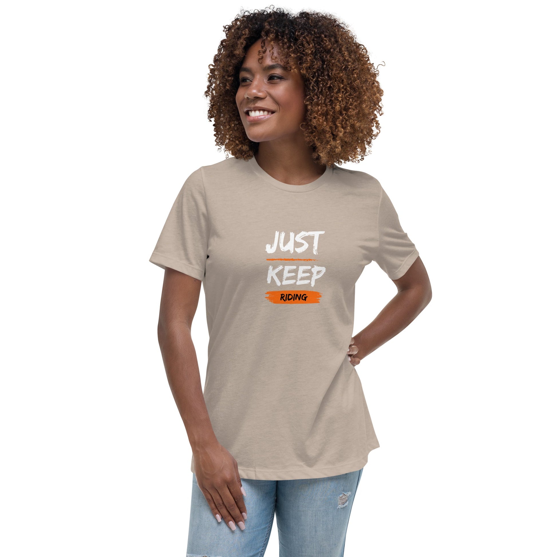 Women's Relaxed T-Shirt - Just Keep Riding - The Vandi Company