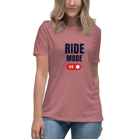 Women's Relaxed T-Shirt - Ride Mode On - The Vandi Company