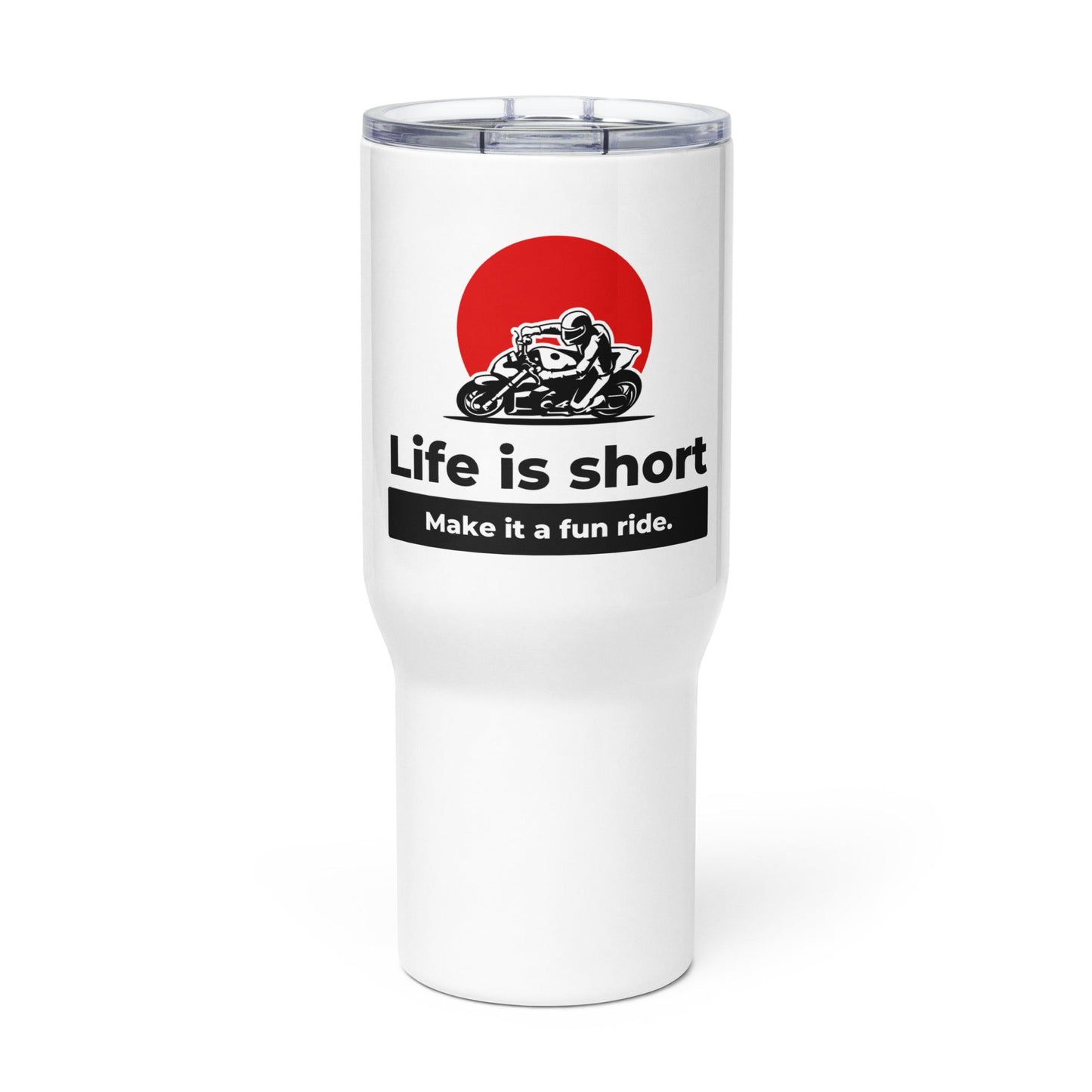 Travel mug with a handle - Life is short - The Vandi Company