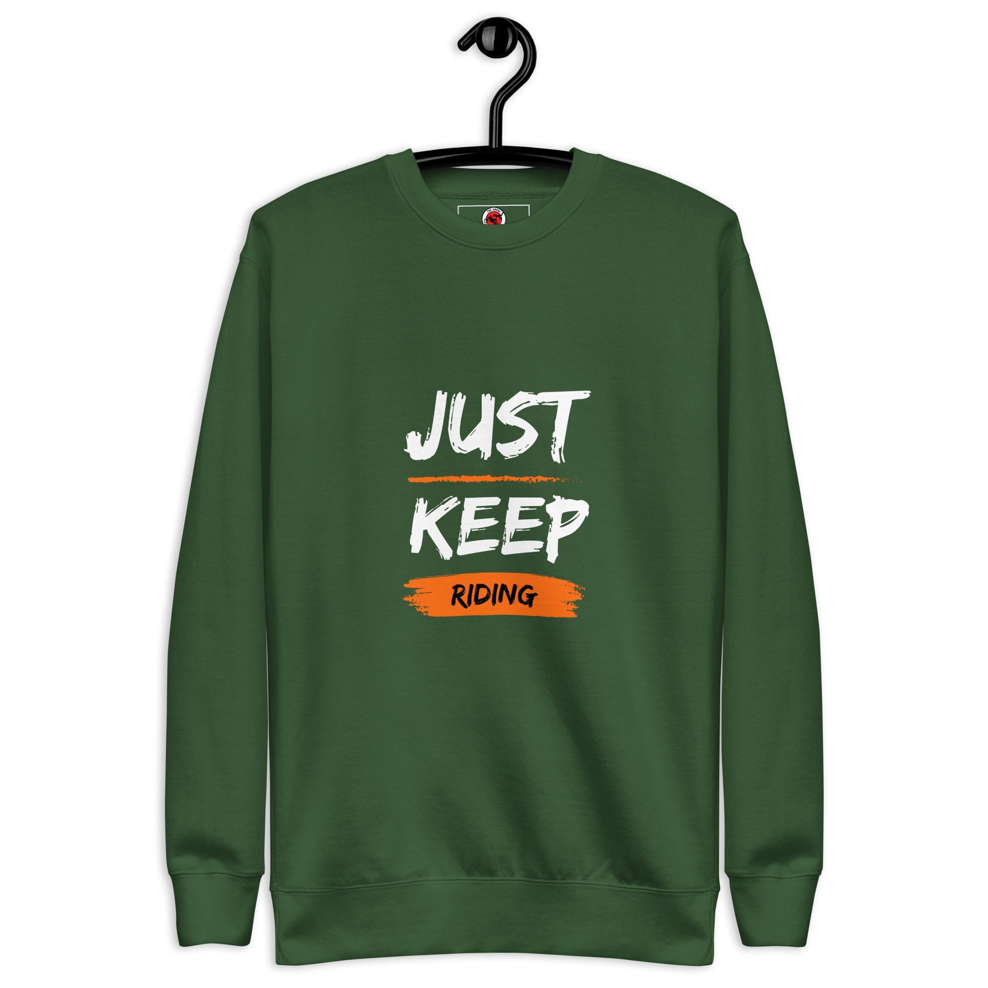 Unisex Premium Sweatshirt - Just Keep Riding - The Vandi Company