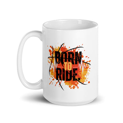 White glossy mug - Born to ride - The Vandi Company