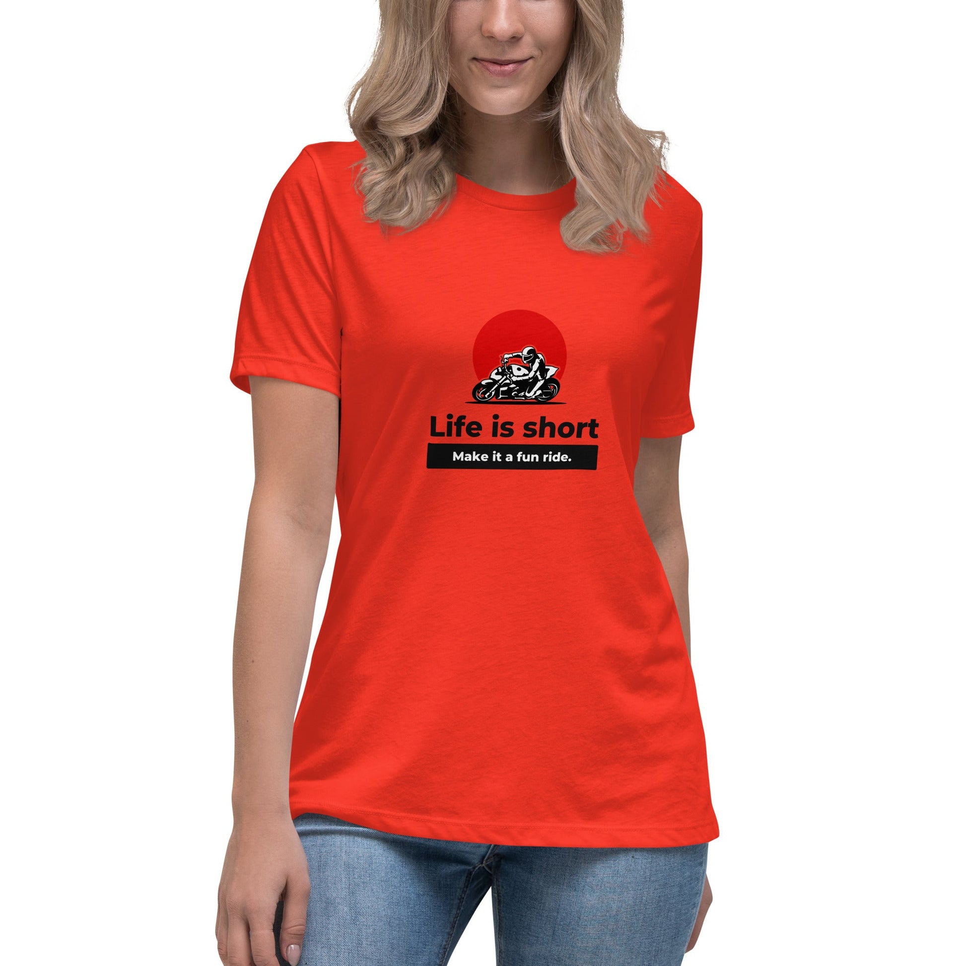 Women's Relaxed T-Shirt - Life is short - The Vandi Company